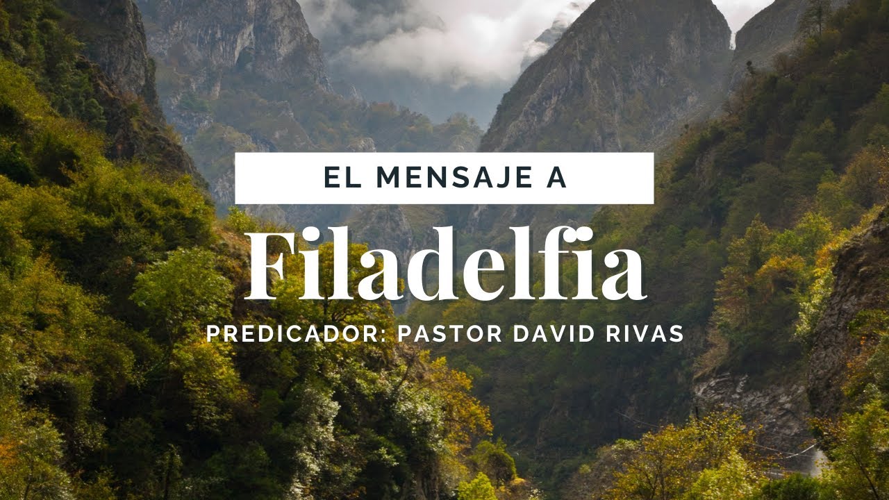 El mensaje a Filadelfia