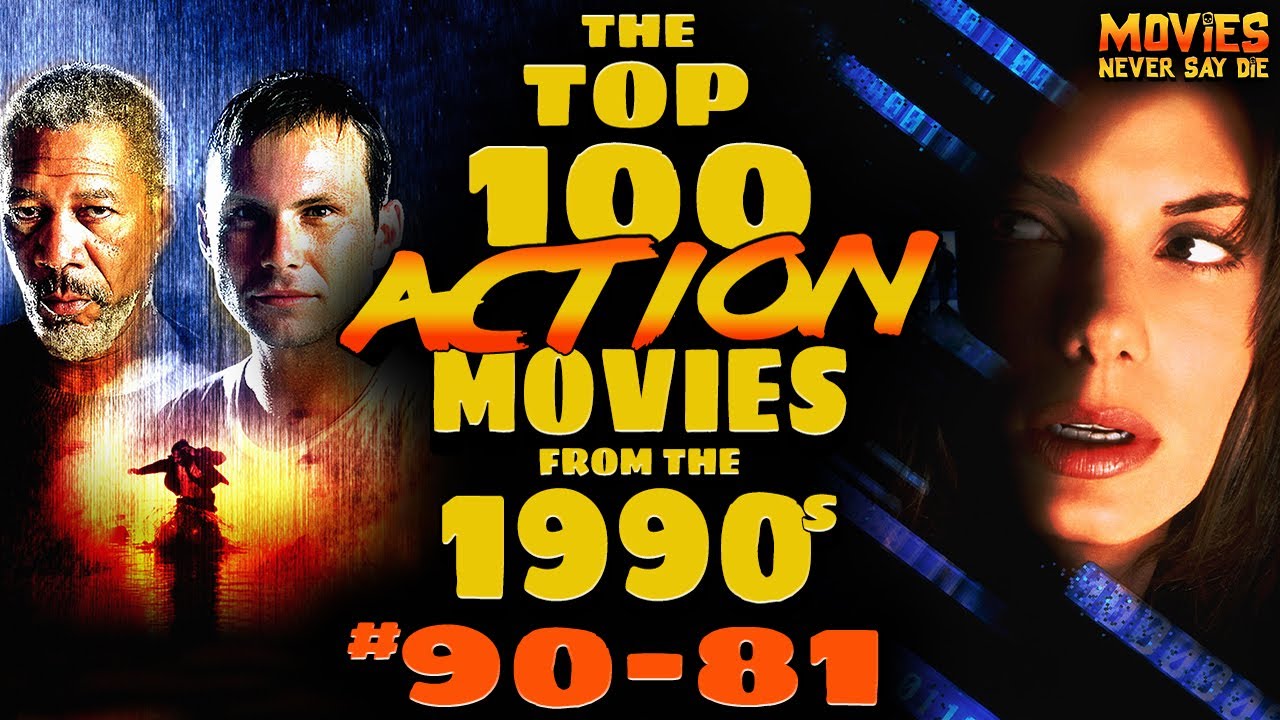 The Top-100 (MUST-SEE) Action Movies from the 1990s! (90-81)