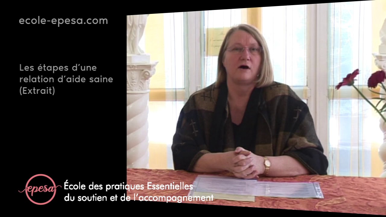 Les &eacute;tapes d&rsquo;une relation d&rsquo;aide saine