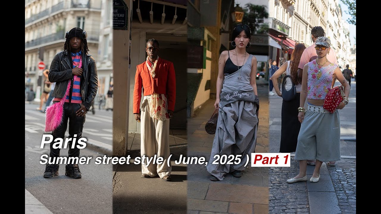 Paris Summer Street Style Fashion 2025 Part 1 - AAG