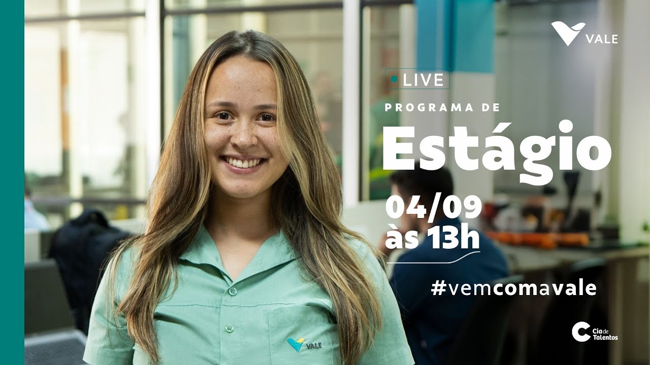Últimos dias: Programa Desenvolver - Estágio VALE