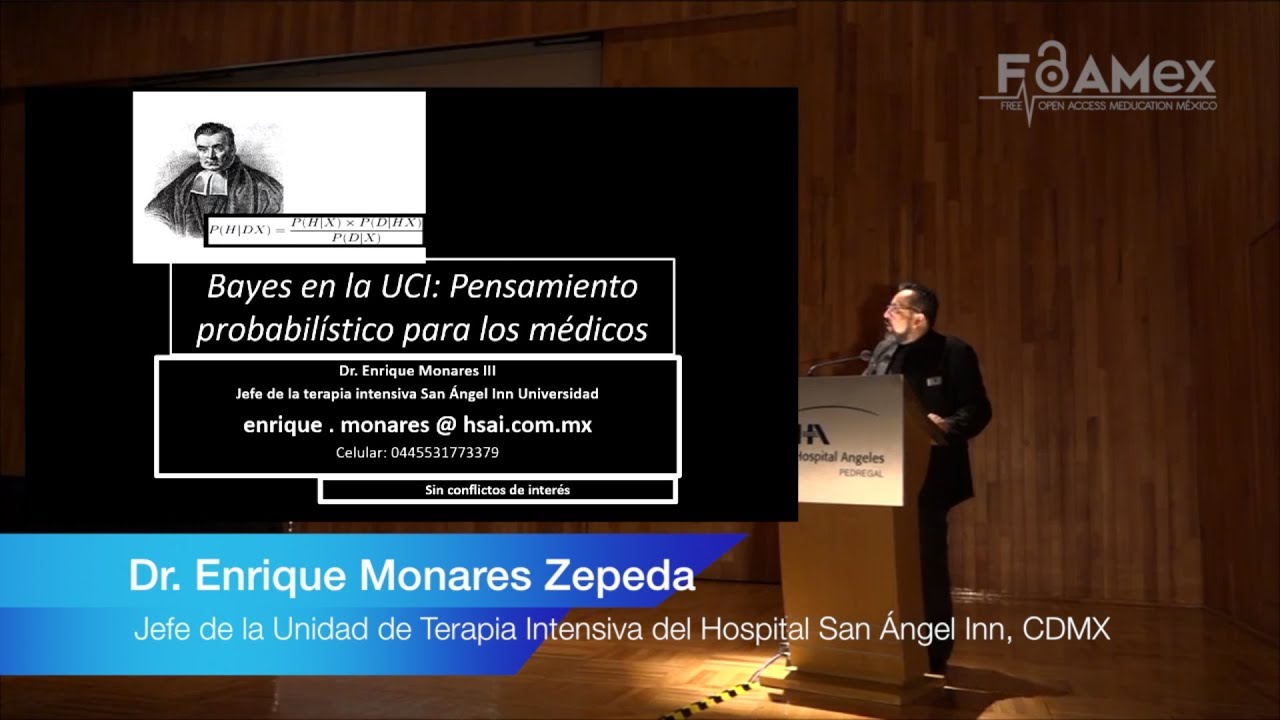 Pensamiento Probabilístico para los Médicos -  Dr. Enrique Monares Zepeda