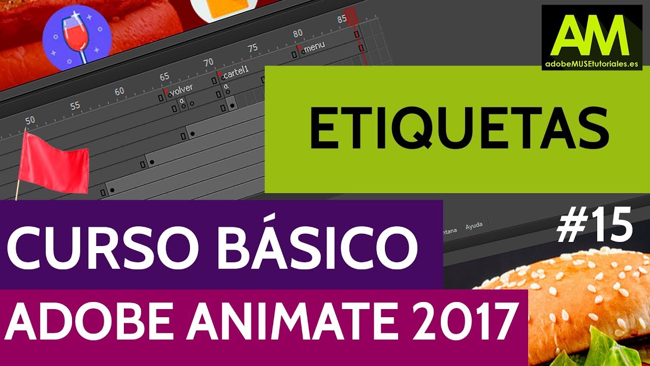ADOBE ANIMATE CC | Las ETIQUETAS
