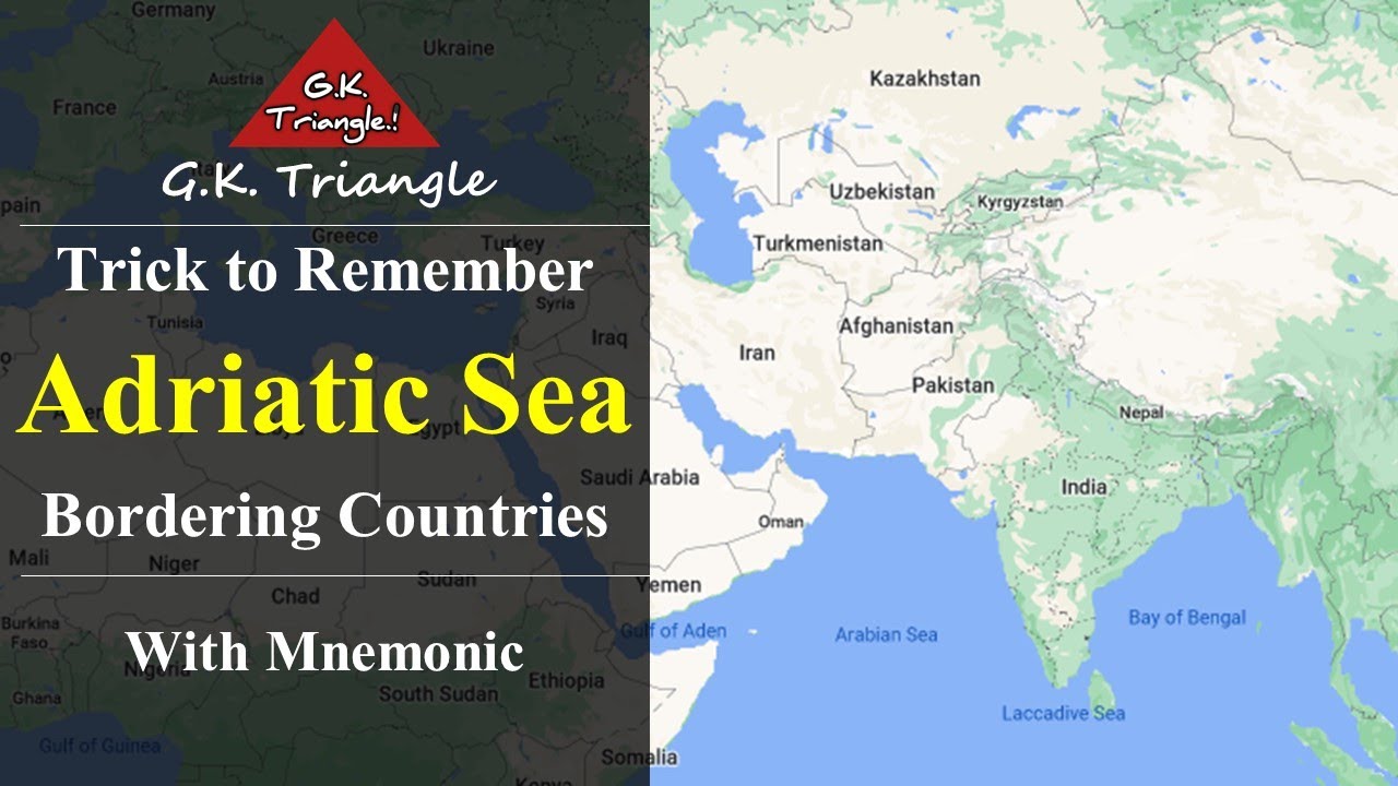 Trick to Remember Adriatic Sea bordering countries
