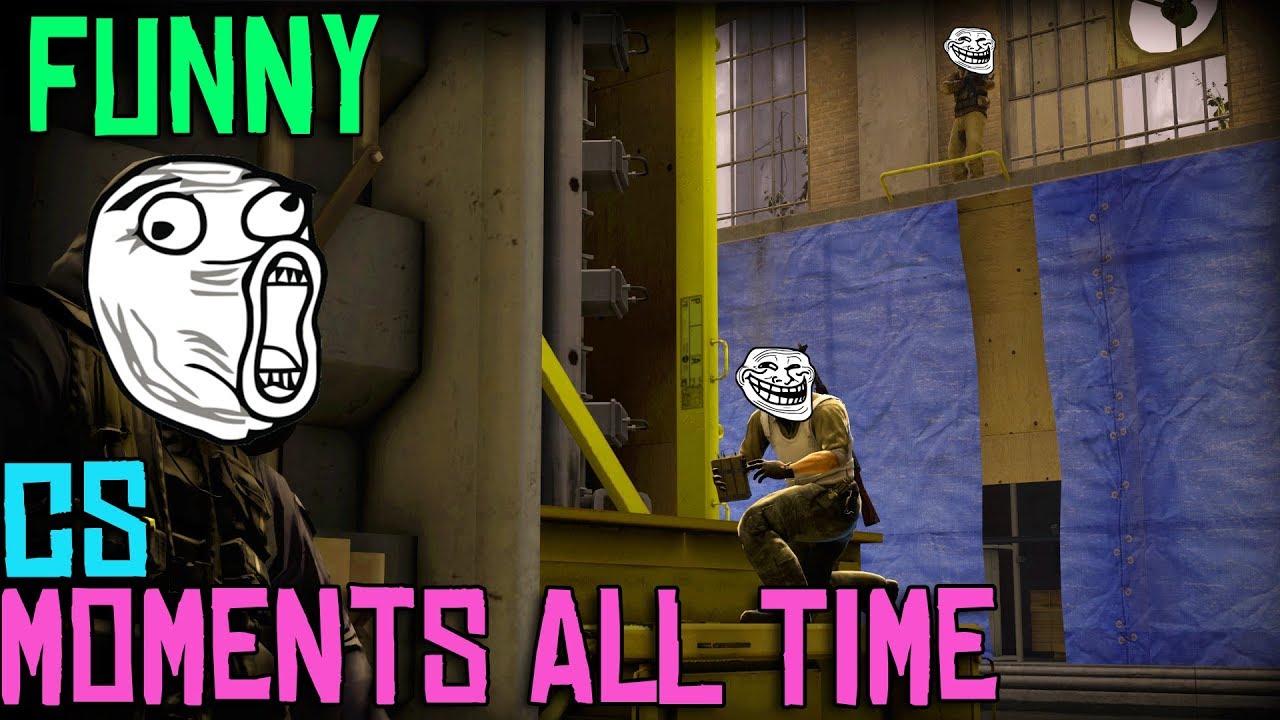 FUNNIEST CSGO MOMENTS EVER  !
