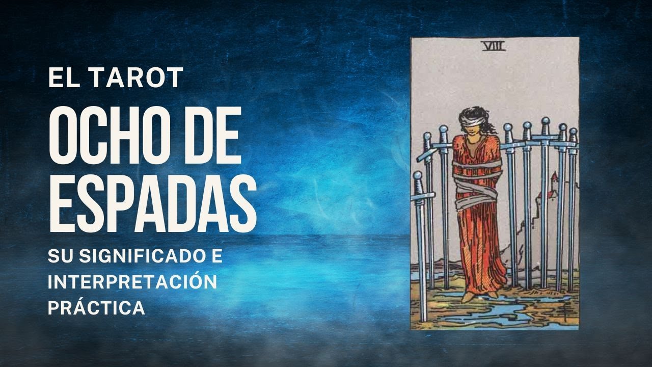 8 de Espadas | Tarot Revelado