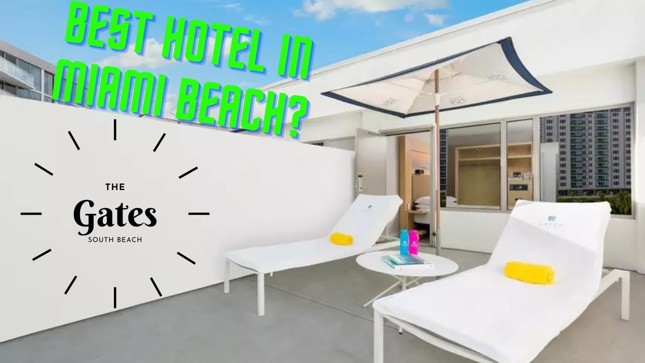 Best Hotel in Miami Beach, FL - Watch This Before Booking - The Gates Hotel South Beach