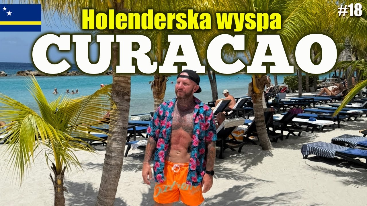 #18 Curacao 🇨🇼 dlaczego skradło moje serce? Karaibska przygoda się kończy. Wracamy do campera