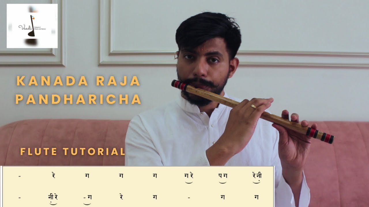 Learn to play Kanada Raja Pandharicha on Flute | Tutorial with Notations - Part 1