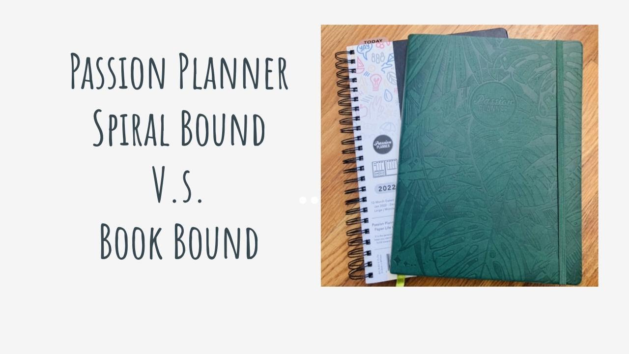 Ежедневник Passion Planner в спиральном переплете против ежедневника в книжном переплете #Passion...