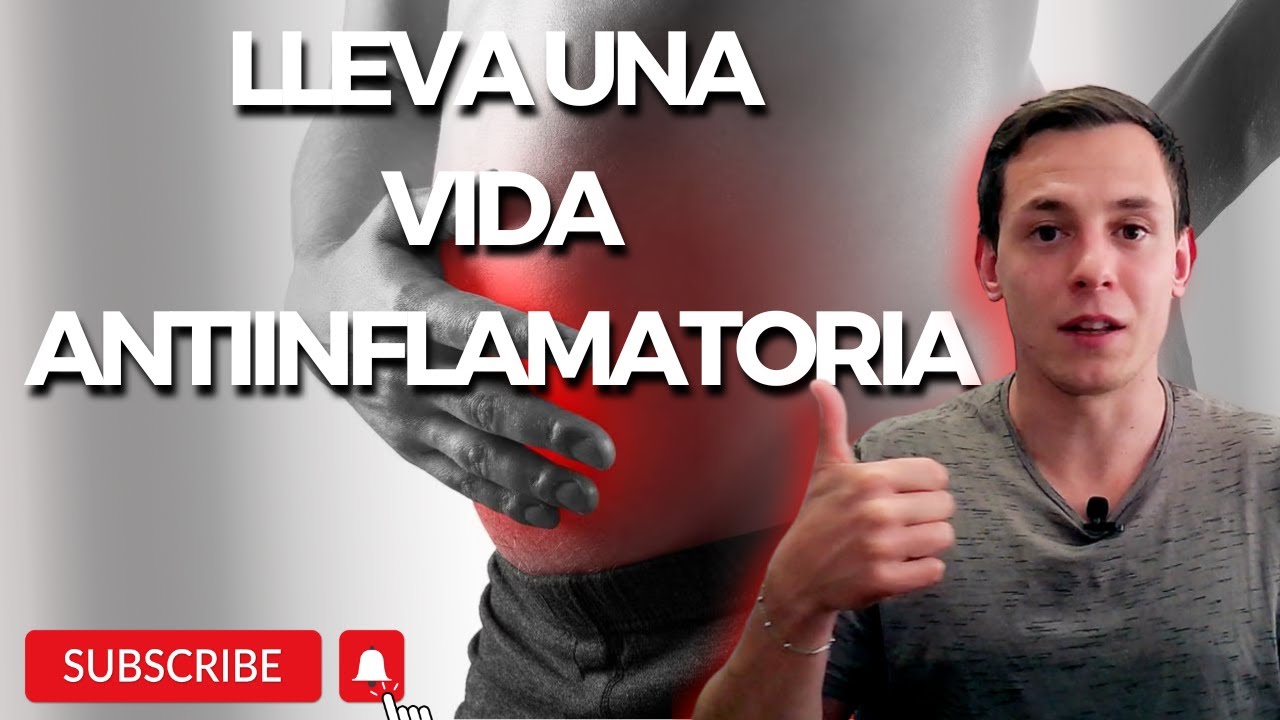¿Alimentación Antiinflamatoria? Mejor, VIDA ANTIINFLAMATORIA