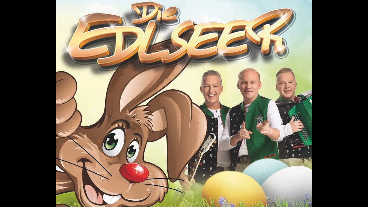 DIE EDLSEER - OSTERHOS (offizielles Video)