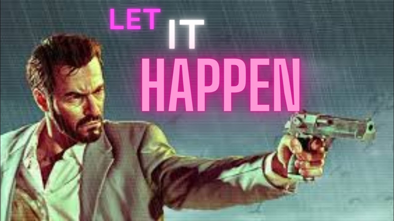Max Payne 3 |Let It Happen| 4K Edit