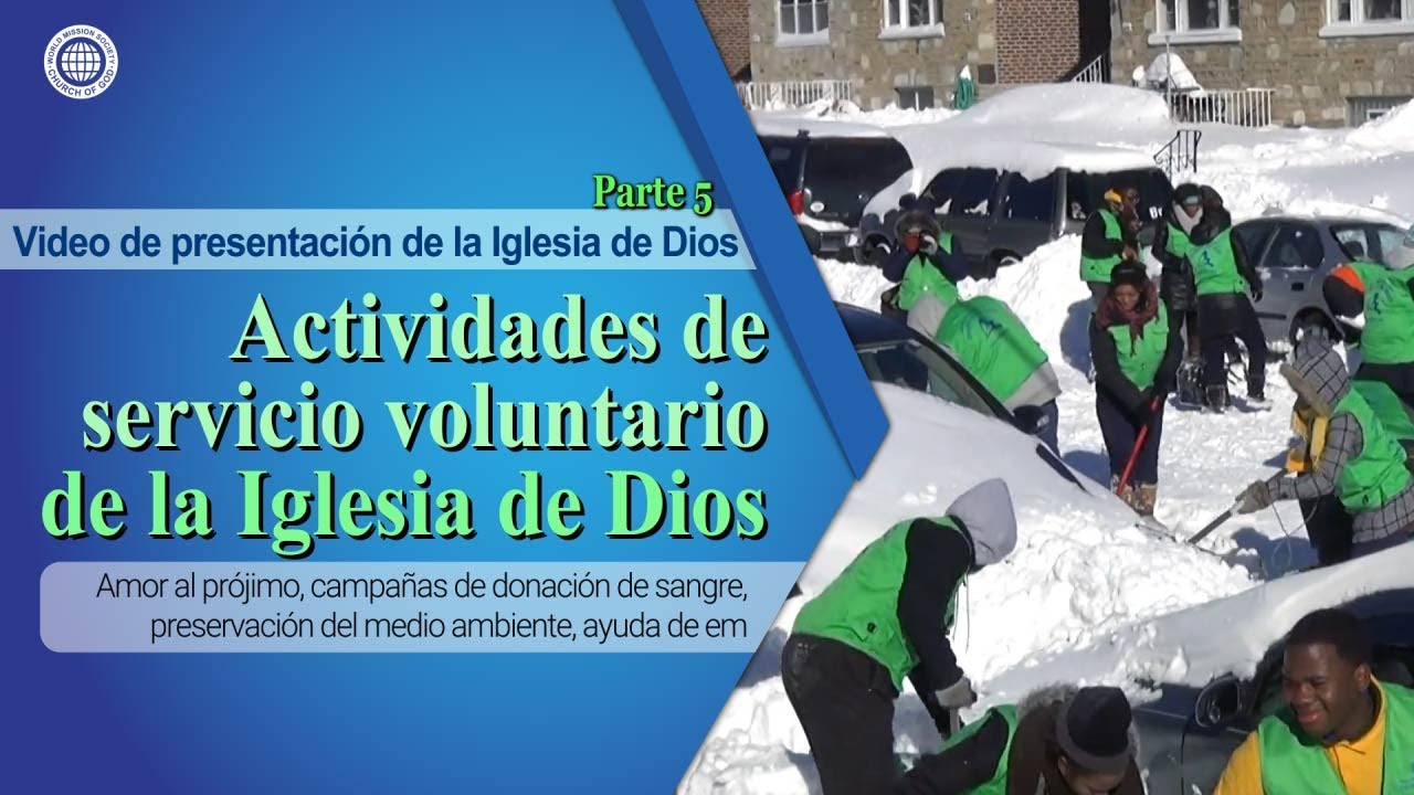 Video de presentación de la Iglesia de Dios. Parte 5