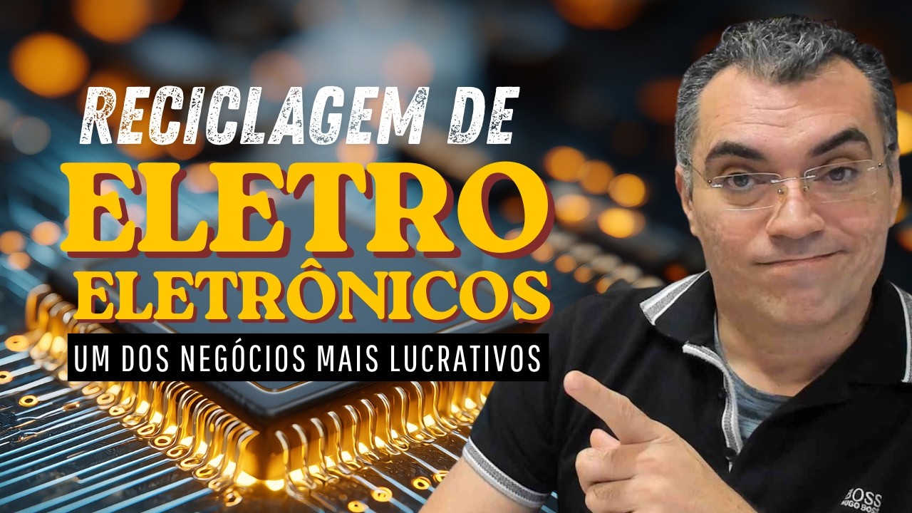 RECICLAGEM DE ELETROELETRONICOS | PARA INVESTIDORES