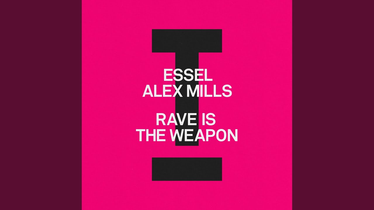 Rave Is The Weapon (Extended Mix)