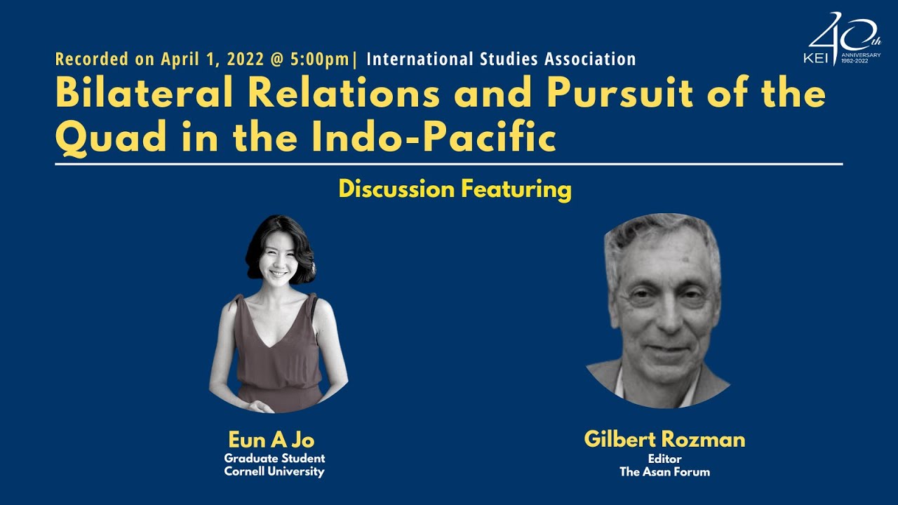 Bilateral Relations and Pursuit of the Quad in the Indo-Pacific