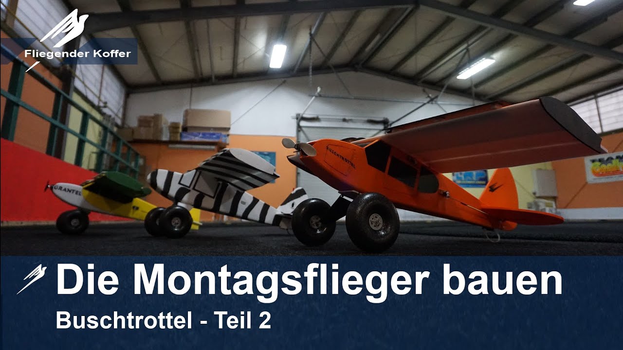 Die Montagsflieger bauen Buschtrottel Teil 2