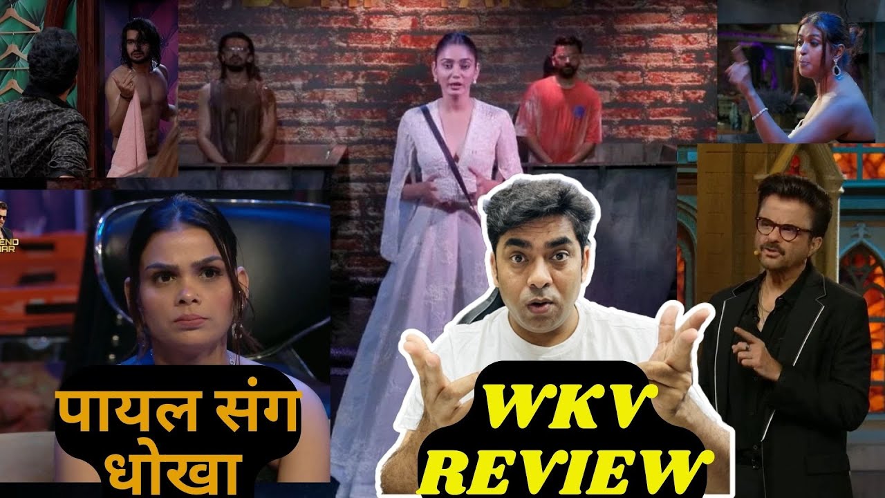 Bigg Boss OTT3 WKV Review: Payal Malik के साथ धोखा! Lovekesh - Vishal Target, Naezy Vs Ranveer