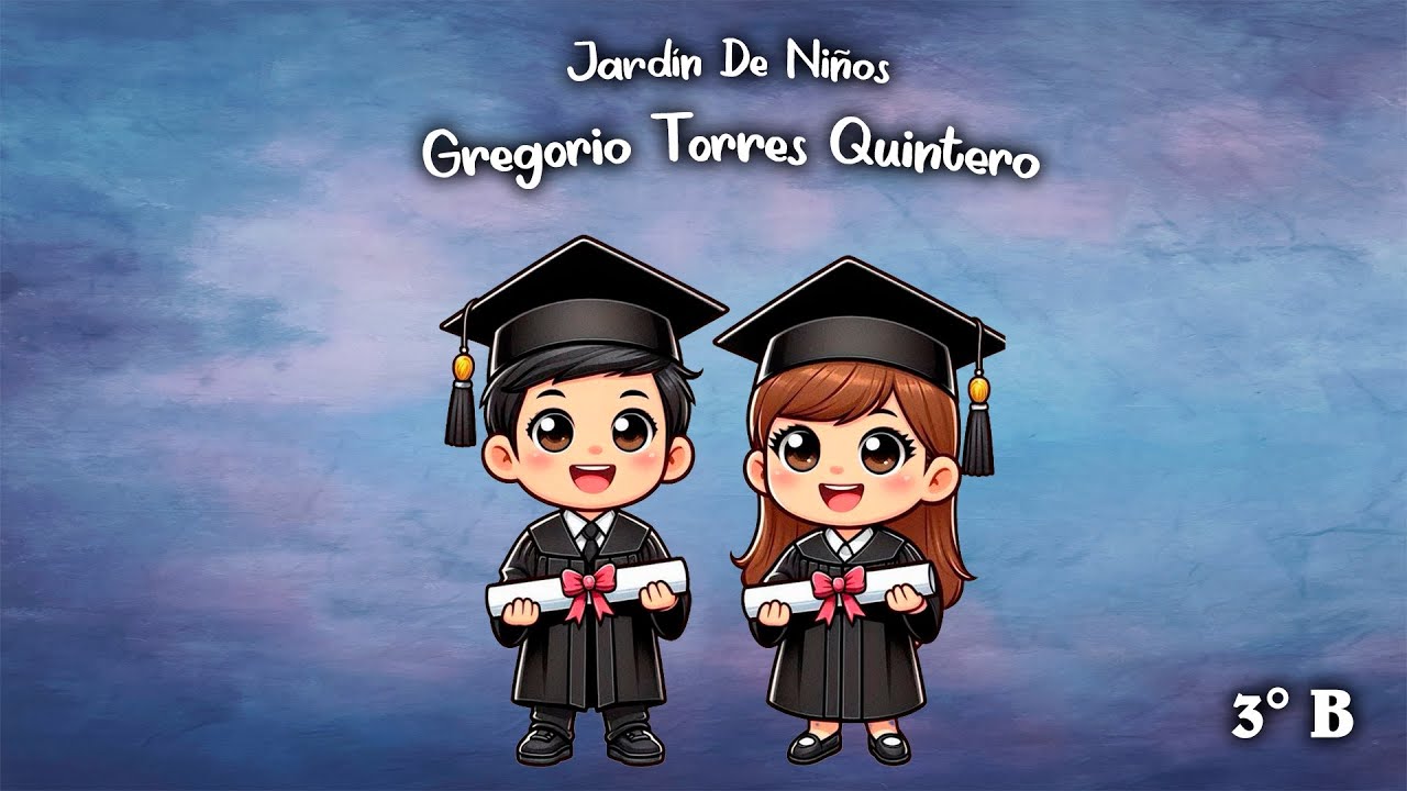 Gregorio Torres Quintero Grupo B (Generación 2023-2025)