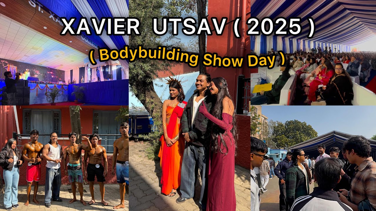 Bodybuilding Show with @pritishkujur 😁💪🏻| Last day of “Xavier Utsav 2025”| Ranchi | #vlog 69 #ranchi
