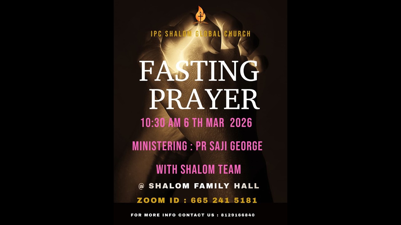 FRIDAY FASTING PRAYER || PR . SAJI GEORGE K || 06 / 03 / 26