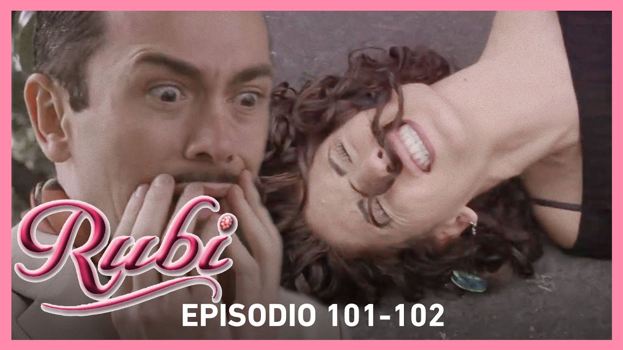 Rubí: Rubí pierde a su bebé | Capítulos 101-102