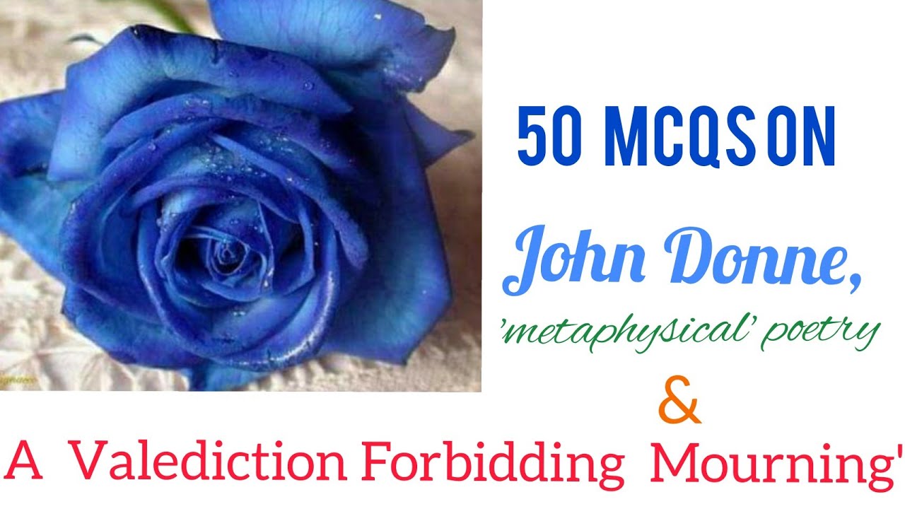 50 Mcqs on John Donne's 'A Valediction Forbidding Mourning'.English classes-43.HSA HSST, SET,BA&MA..