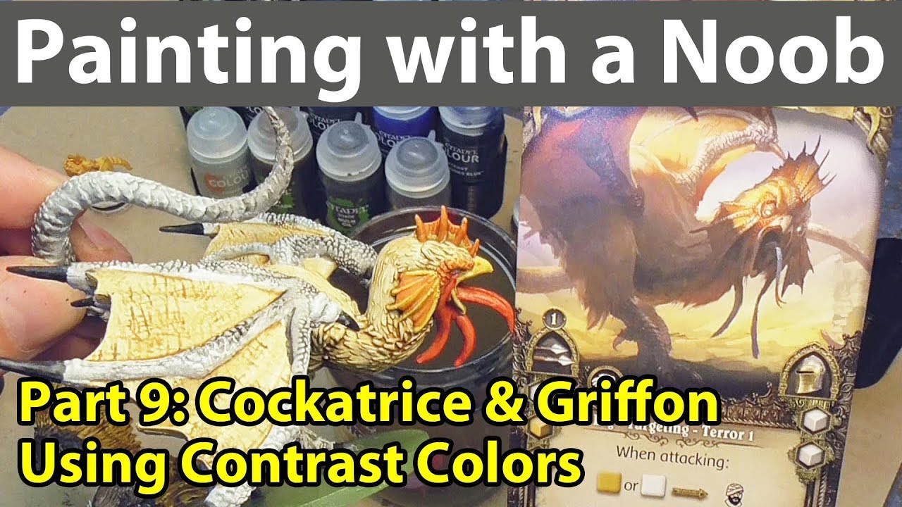 Painting with a Noob Part 9: Cockatrice & Griffon with Contrast Paints
