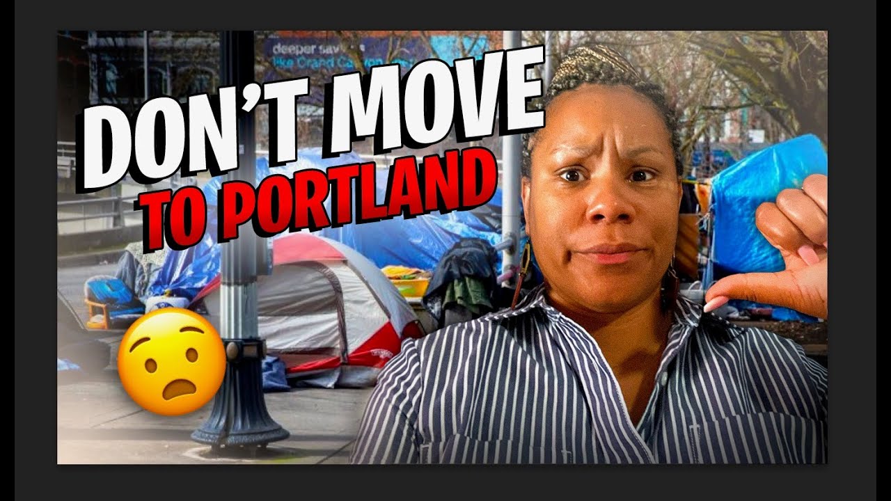Don't move to Portland Oregon | Cons of living in Portland