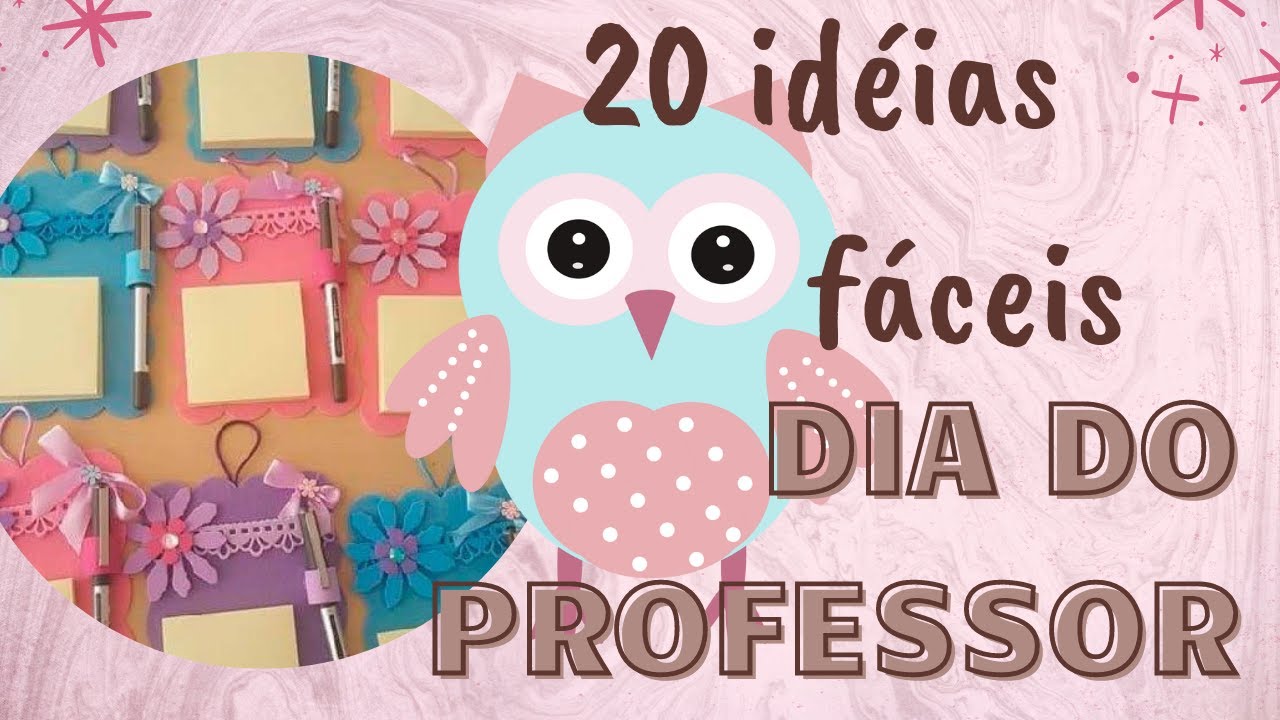 20 ID&Eacute;IAS DE LEMBRANCINHA DIA DOS PROFESSORES              #lembrancinha #diadosprofessores