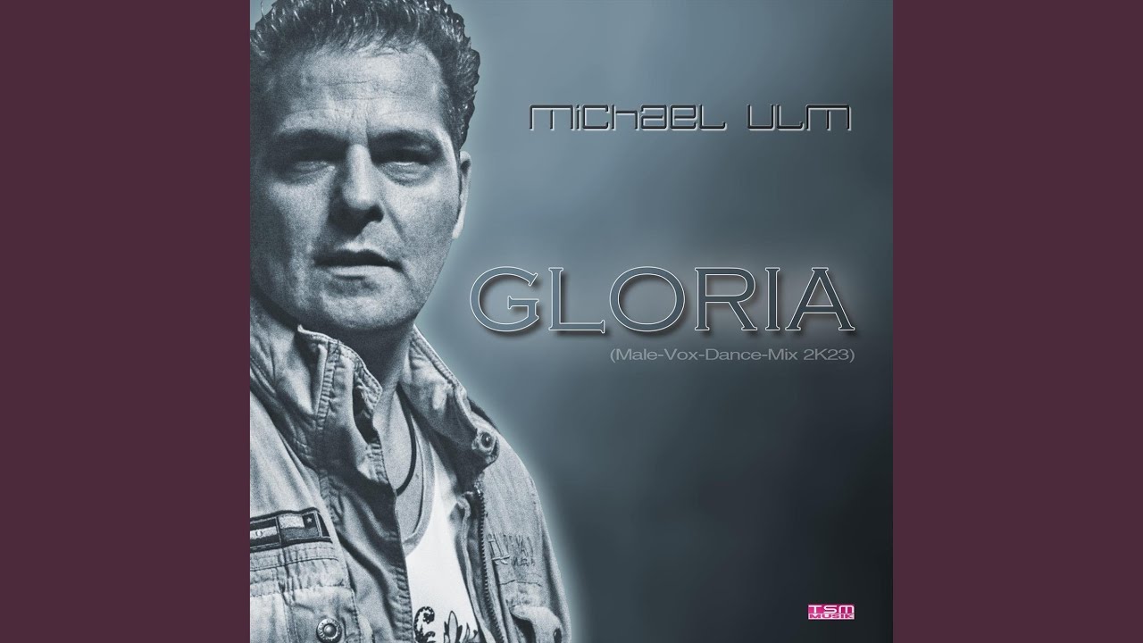 Gloria (Male-Vox-Dance-Mix 2K23)