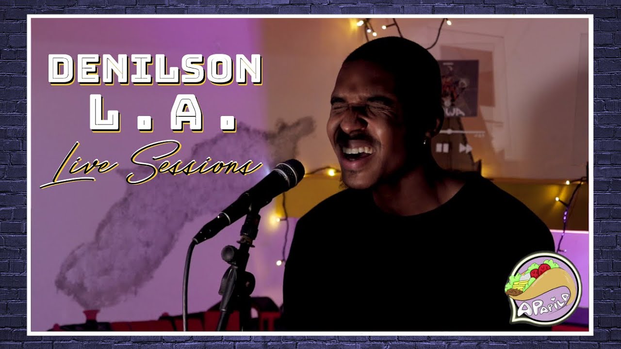 Denilson L.A. - Hora do Diabo @ Apapila Live Sessions