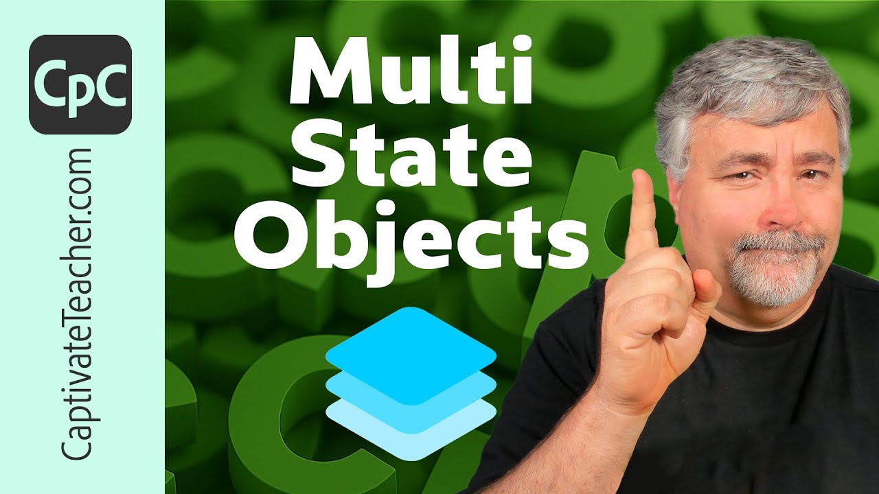 Multi State Objects in Your Adobe Captivate eLearning Project