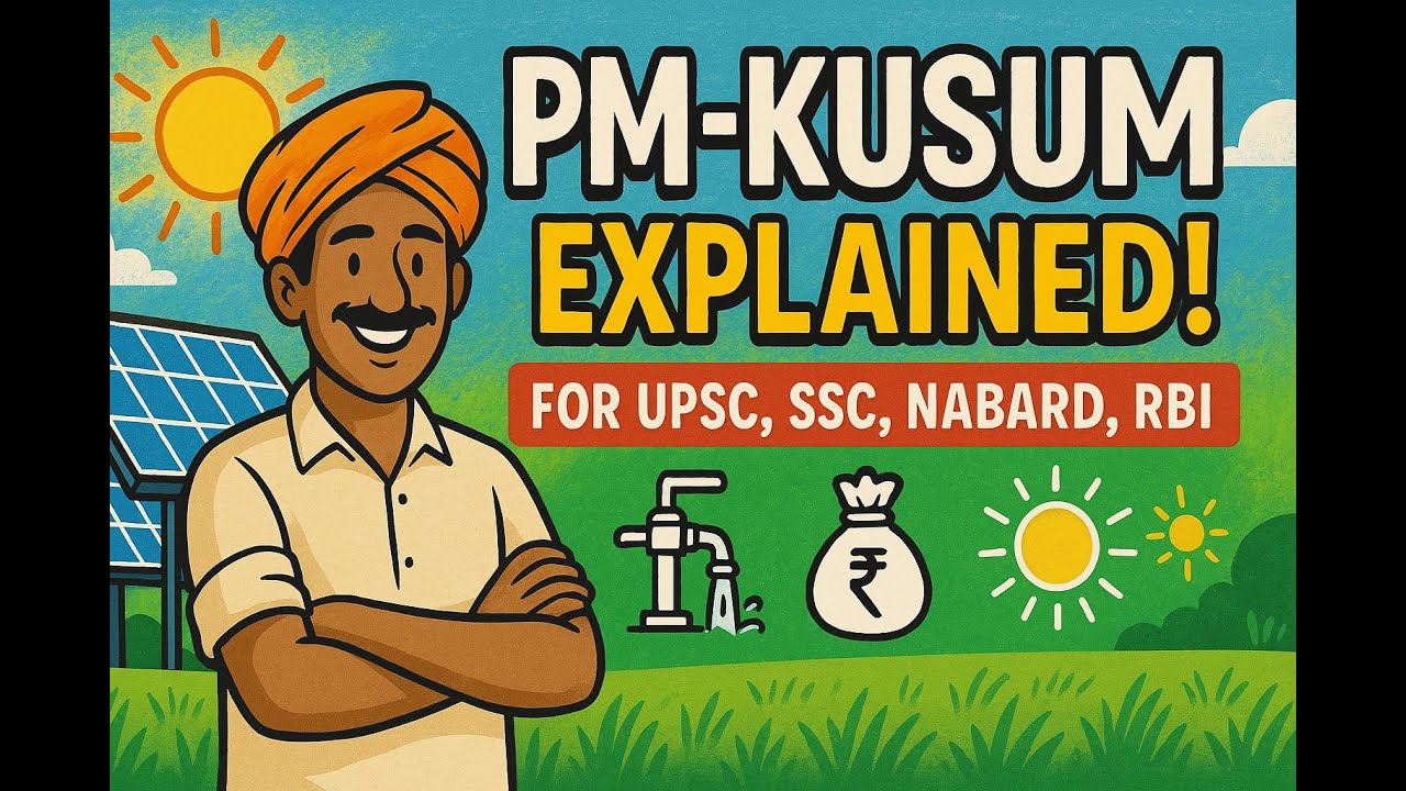 PM-KUSUM Scheme Explained in 3 Minutes 🔆 | UPSC, SSC, RBI, NABARD | #