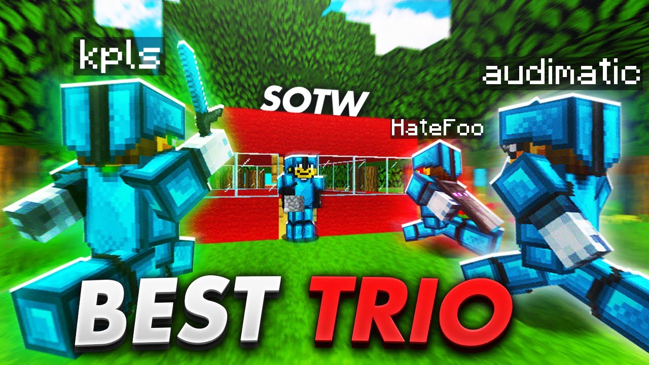 the return of the best trio... *SOTW* | Minecraft HCF
