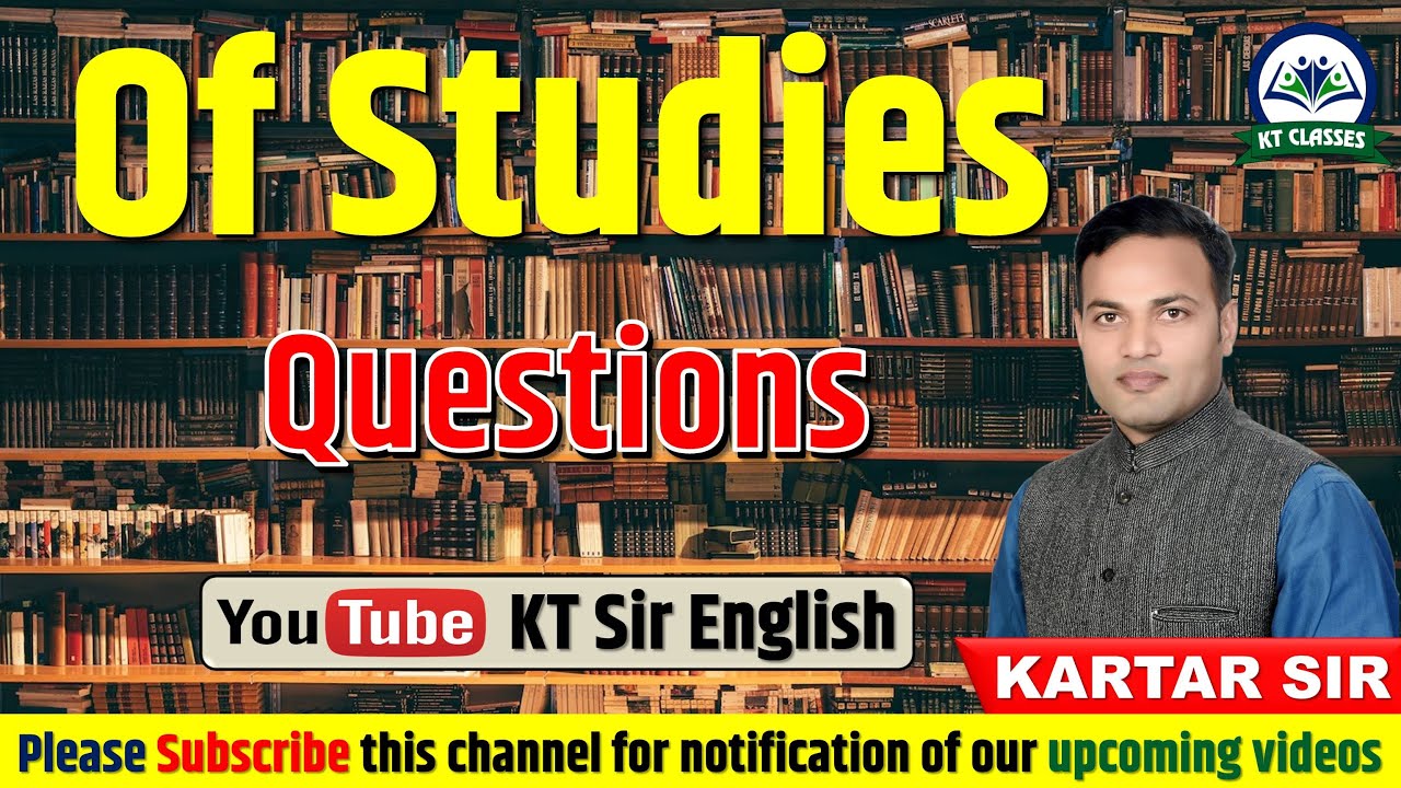 Of Studies - Questions || Francis Bacon || RPSC School Lecturer || Kartar Sir || KT Sir English ||