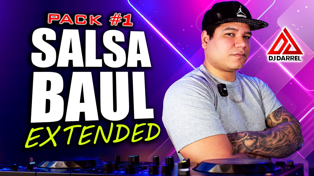 💥 PACK DE SALSA BAÚL 2026 (#1) ★ VERSIÓN EXTENDED ★  DESCARGA GRATIS 🔥 @DjDarrelElapoderado ✔