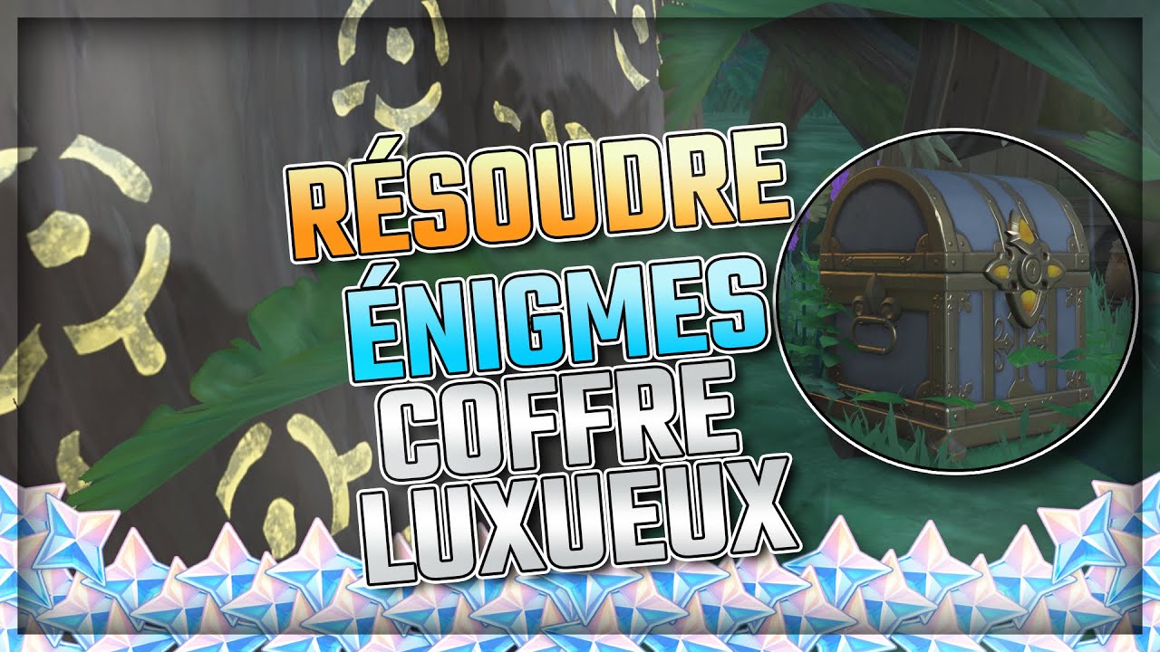 RÉSOLUTION ÉNIGMES pour DÉBLOQUER COFFRE LUXUEUX (Signes sur ARBRES) | Genshin Impact
