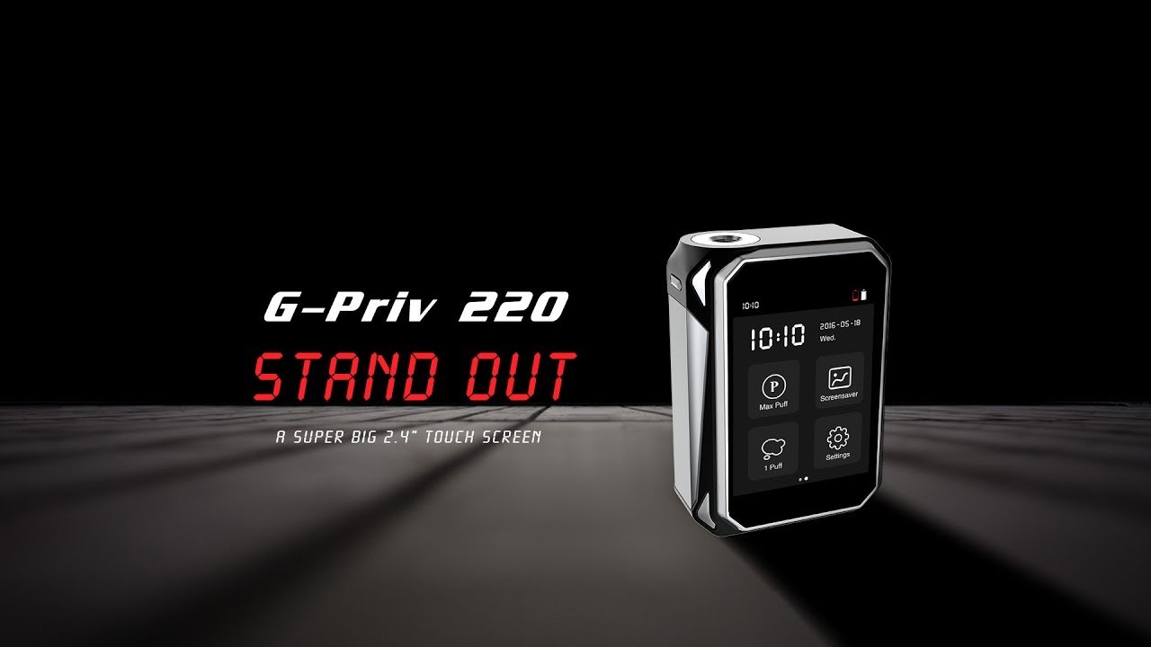 Боксмод с сенсорным управлением - SMOK G-Priv 220W ( from smoktech.com)