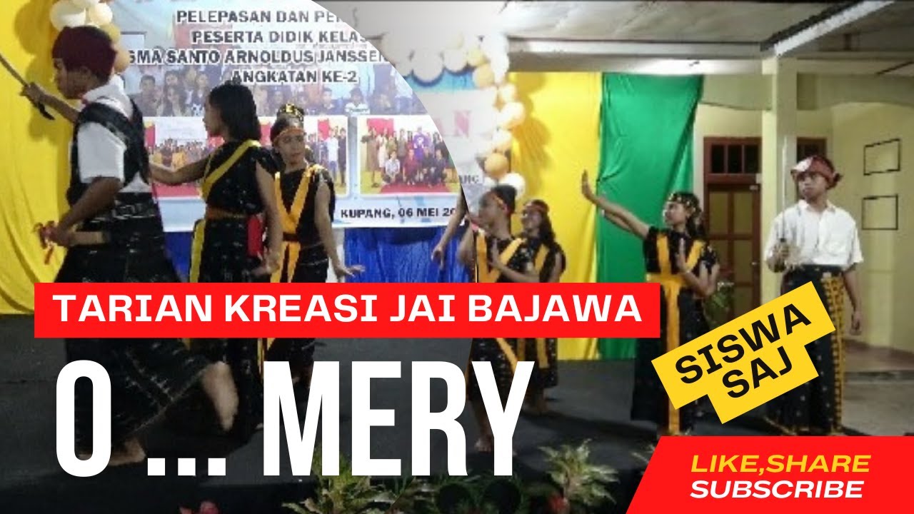 Tarian Jai Bajawa Kreasi || Lagu O Mery || Siswa SAJ