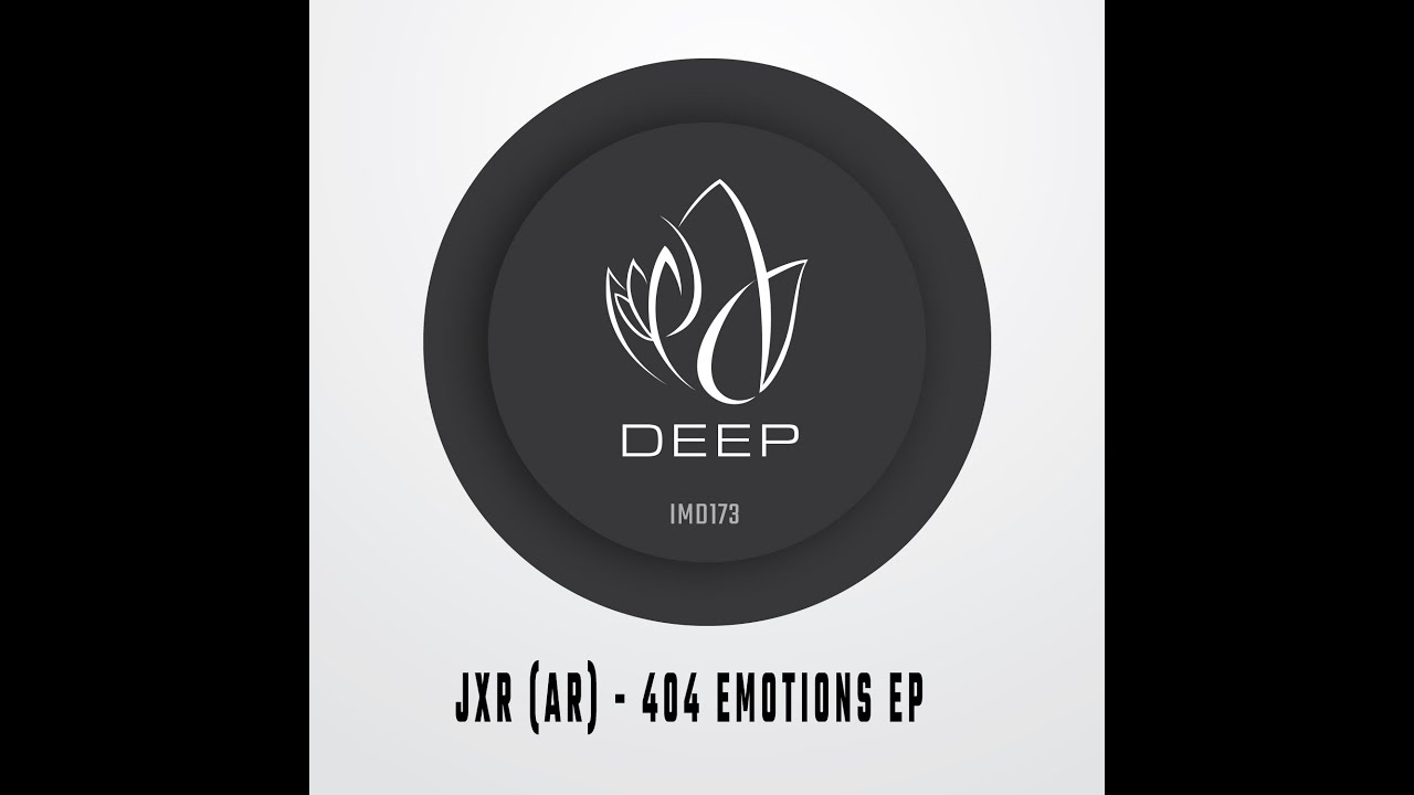 IMD173 - JXR (AR) - 404 EMOTIONS EP