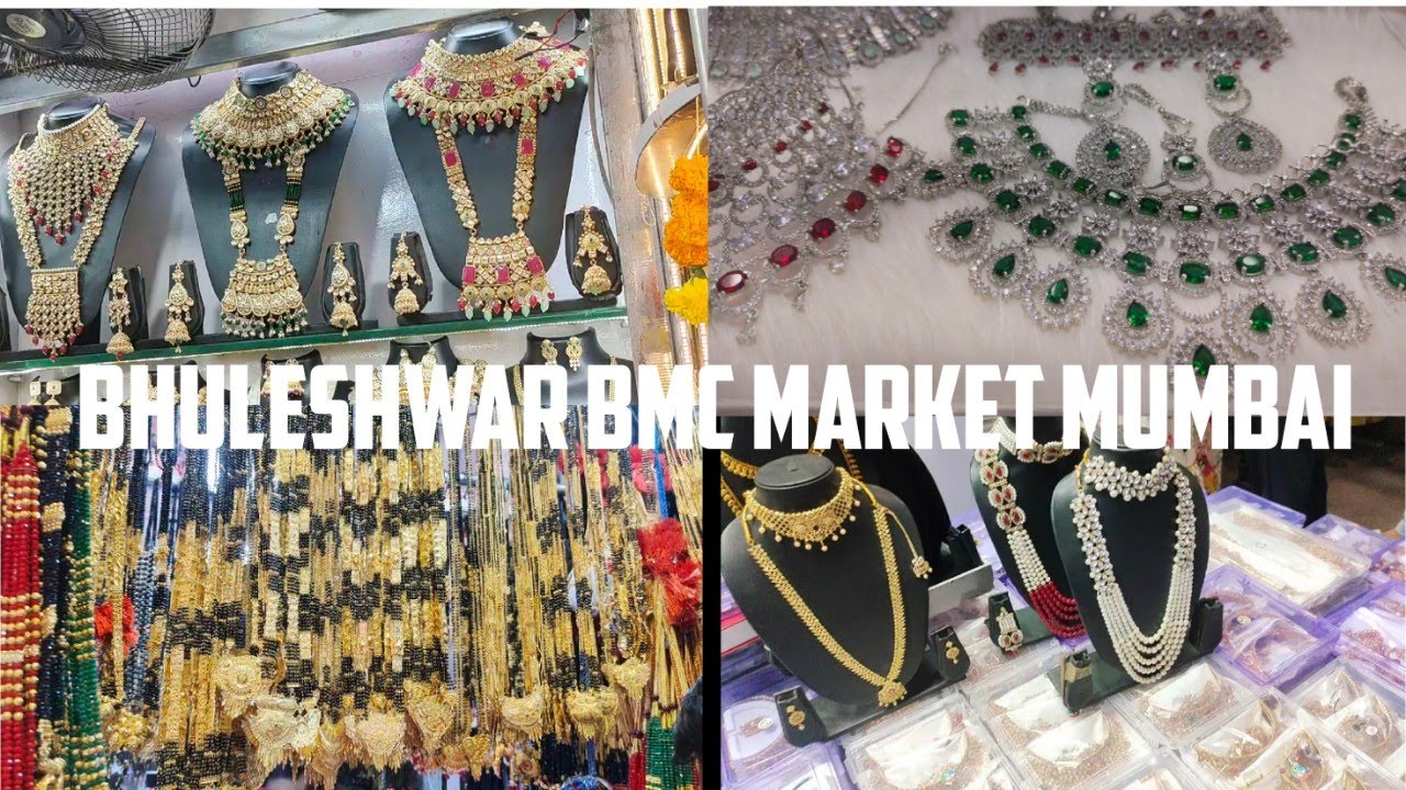 Bhuleshwar BMC Market | Biggest Jewellery Market in Mumbai | Gold, silver, motiwale, kundan sets