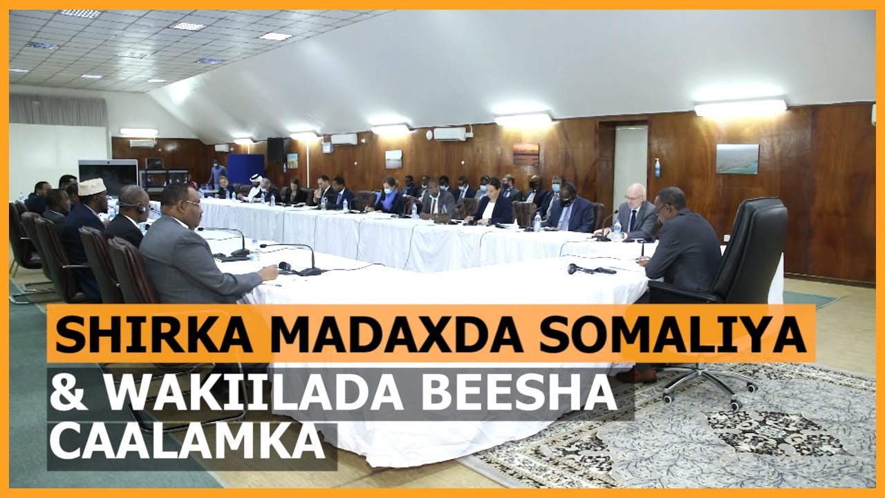 Raysal Wasaaraha Soomaaliya Ayaa Kulan La Qaatay Wakiilada Beesha Caalmaka.
