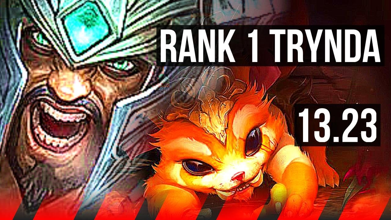 TRYNDA vs GNAR (TOP) | Rank 1 Trynda, 12/1/6, 71% winrate, 6 solo kills | TR Challenger | 13.23