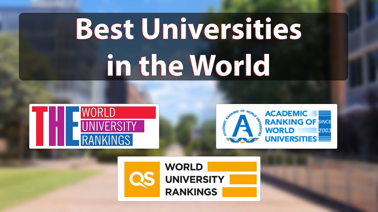 Best Universities in the World 2021/2022: Combined QS, Times, ARWU University Rankings