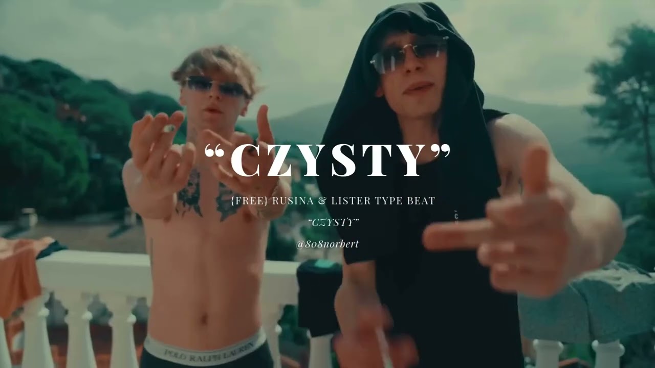 [FREE[ RUSINA & LISTER TYPE BEAT ''CZYSTY''