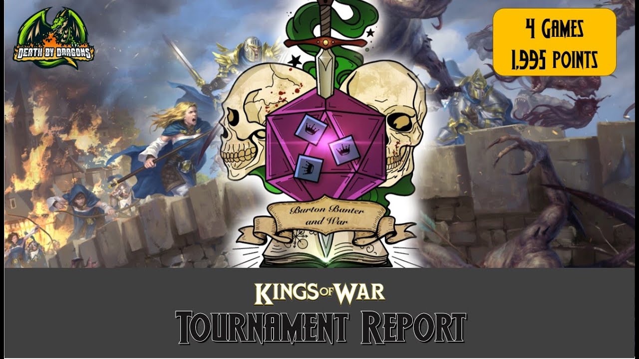 Kings of War Tournament Report - Burton Banter and War