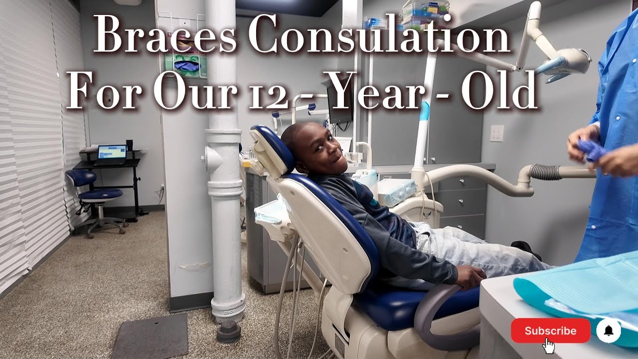 Braces Consultation For Our 12 - Year - 0ld