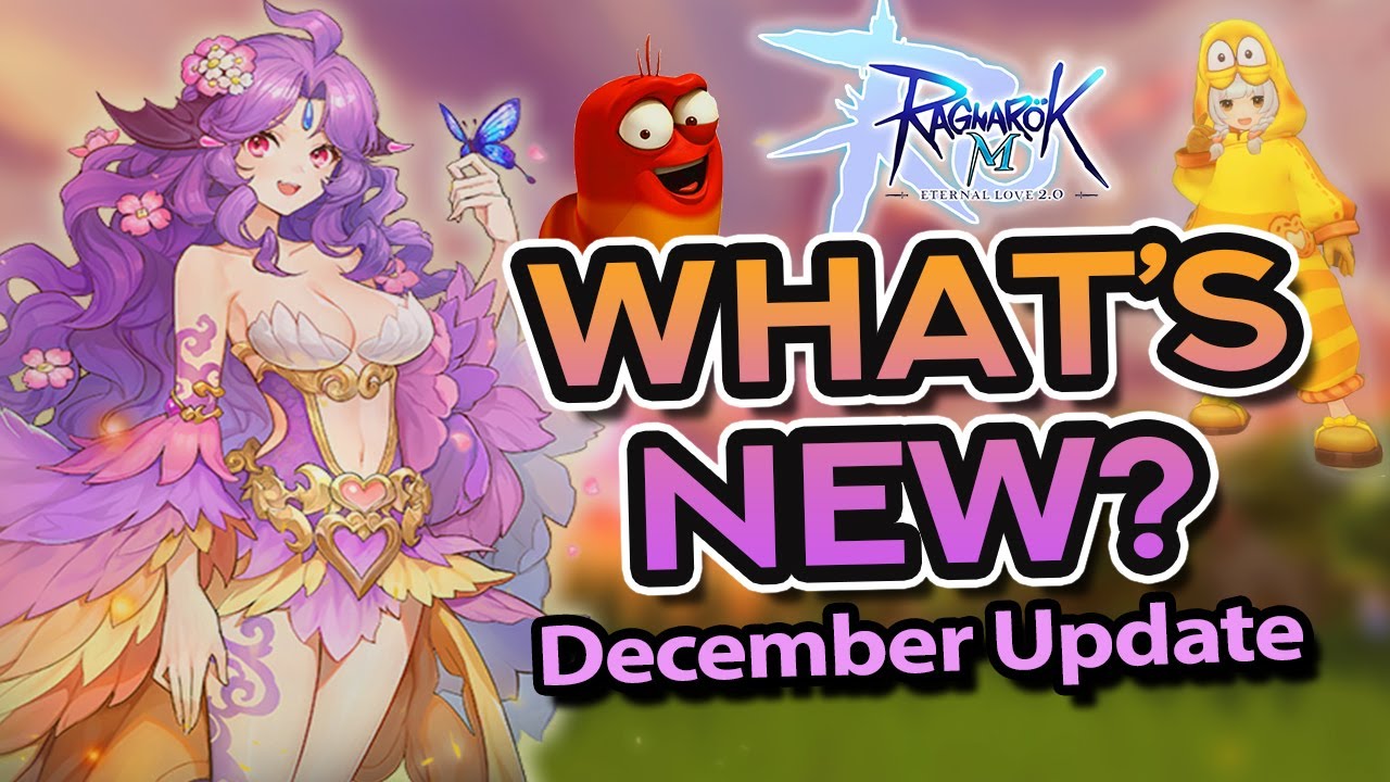 NIDHOGG, LARVA COLLAB, NEW ARROWS!! ~ All Things New This DECEMBER in Ragnarok M Eternal Love